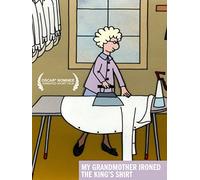 My Grandmother Ironed the King's Shirts