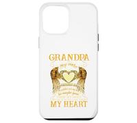 My Grandpa in Heaven Watching Over Me Case for iPhone 12 Pro Max