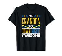 My Grandpa is Down Right Awesome Down Syndrome T21 T-Shirt