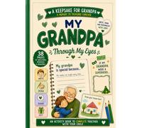 My grandpa through my eyes: An uppercase activity book to complete and personalize. A unique gift for Grandparents’ Day, Grandpa’s birthday, and special occasions (My special people)