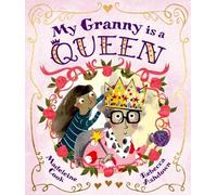My Granny is a Queen
