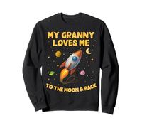 My Granny Loves Me To The Moon And Back Cool Rocket Kid Sweatshirt
