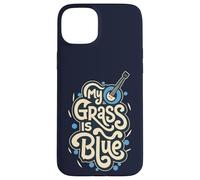 My Grass Is Blue Case for iPhone 15 Plus