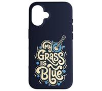 My Grass Is Blue Case for iPhone 16