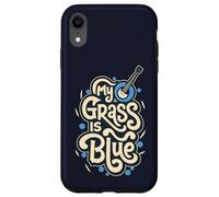 My Grass Is Blue Case for iPhone XR
