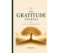 My Gratitude Journal: 90 Days of Daily Reflection, Habit Tracking and Personal Growth