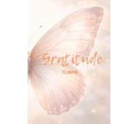 My Gratitude Journal: 90 Days of Thankfulness