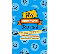 My Gratitude Journal: A happy mind and soul practice & promoted positivity and happiness
