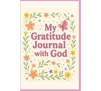 My gratitude journal with God: Pink Color - hard cover