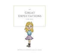 My Great Expectations for You