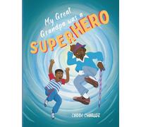 My Great Grandpa Was A Superhero