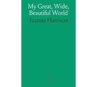 My Great, Wide, Beautiful World