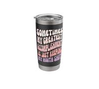 My Greatest Accomplishment is Keeping My Mouth Shut Stainless Steel Insulated Tumbler
