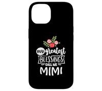 My Greatest Blessings Call Me Mimi for Grandma Life Case for iPhone 14