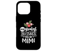 My Greatest Blessings Call Me Mimi for Grandma Life Case for iPhone 16 Pro