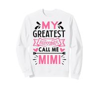 My Greatest Blessings Call Me Mimi Sweatshirt
