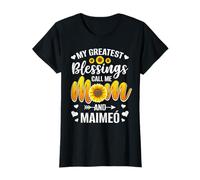My Greatest Blessings Call Me Mom and Maimeo Sunflower T-Shirt