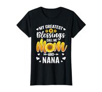 My Greatest Blessings Call Me Mom and Nana Sunflower T-Shirt