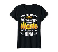 My Greatest Blessings Call Me Mom and Nina Sunflower T-Shirt