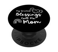 My Greatest Blessings Call Me Mom Best Mama Mother's Day PopSockets Adhesive PopGrip