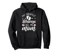 My Greatest Blessings Call Me Mom Life Mother's Day Parent Pullover Hoodie