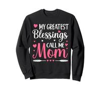 My Greatest Blessings Call Me Mom Mothers Day Mama Cute Mom Sweatshirt