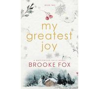 My Greatest Joy: 2 (Maplewood Falls duology)