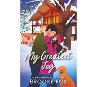My Greatest Joy (Illustrated Edition): 2 (Maplewood Falls)