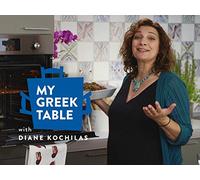 My Greek Table with Diane Kochilas