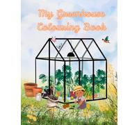 My Greenhouse Colouring Book