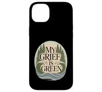 My Grief Is Green Environmentalist Climate Anxiety Case for iPhone 14 Plus