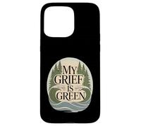 My Grief Is Green Environmentalist Climate Anxiety Case for iPhone 15 Pro Max