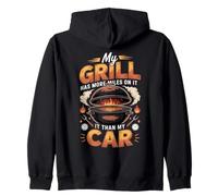 My Grill Has More Miles On It Than My Car BBQ Pitmaster Zip Hoodie