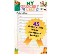 My Grocery List™️ - 45 Day Shopping Checklist Booklet For Kids, Teens, Adults & Seniors: 5" x 8", 95 pages, Handy Pocketbook Checklist Organizer For ... In Booklet, Grocery Shopping Organizer