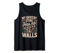 My Grocery Store Has No Walls Forager Life Tank Top