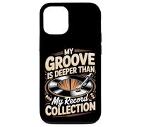 My Groove Is Deeper Than My Record Collection Vinyl Lover Case for iPhone 12/12 Pro