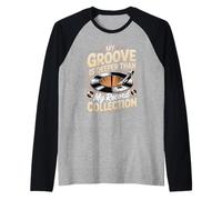 My Groove is Deeper Than My Record Collection Vinyl Lover Raglan Baseball Tee