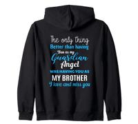 My Guardian Angel Was Having You As My Brother Memorial Zip Hoodie