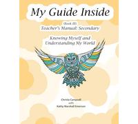 My Guide Inside (Book III) Advanced Secondary Teacher's Manual