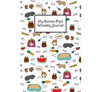 My Guinea Pig's Wheekly Journal