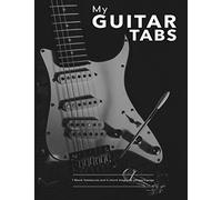 My Guitar Tabs - Blank Tabs Sheets - 8.5 X 11 - 148 Pages: Seven Empty Guitar Tablatures and Six Blank Chord Boxes each page
