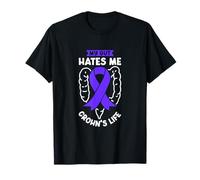 My Gut Hates Me - Crohn’s Life - Crohn Disease T-Shirt
