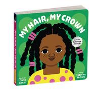My Hair, My Crown Board Book