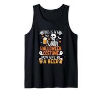 My Halloween Costume Now Give Me Beer Funny Skeleton Drinker Tank Top