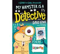 My Hamster is a Detective (Stinky and Jinks)