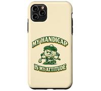 "My Handicap Is My Attitude" Fun Golf ball Mascot Golfers Case for iPhone 11 Pro Max