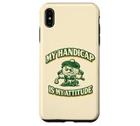 "My Handicap Is My Attitude" Fun Golf ball Mascot Golfers Case for iPhone XS Max
