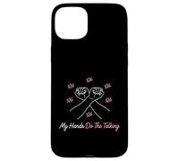 My Hands Do The Talking Non Verbal Awareness Sign Case for iPhone 15 Plus