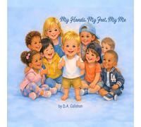 My Hands, My Feet, My Me: Deacon (Wonderful Me)