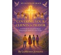 My Hands of Grace: Covering your Clients in Prayer